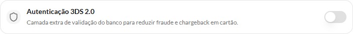 Autenticação 3DS 2.0 desligada na Pagar.me