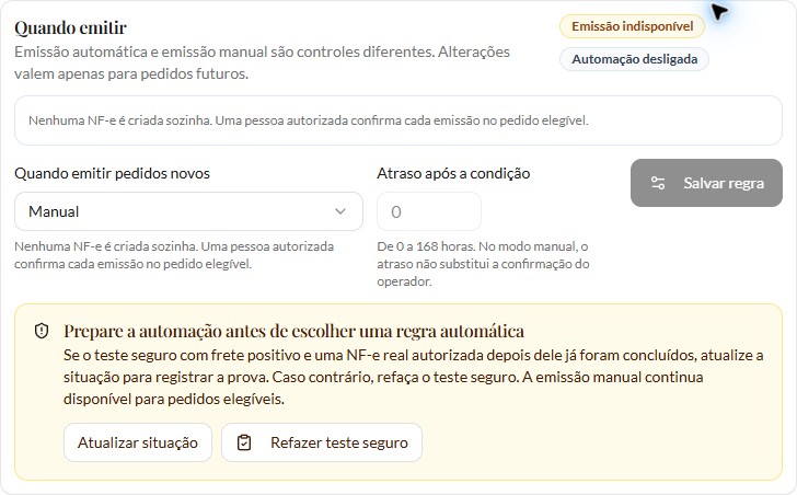 Regra Manual com automação desligada e emissão indisponível