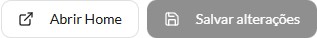 Abrir Home e Salvar alterações desabilitado
