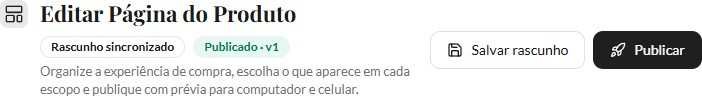 Botões Salvar rascunho e Publicar