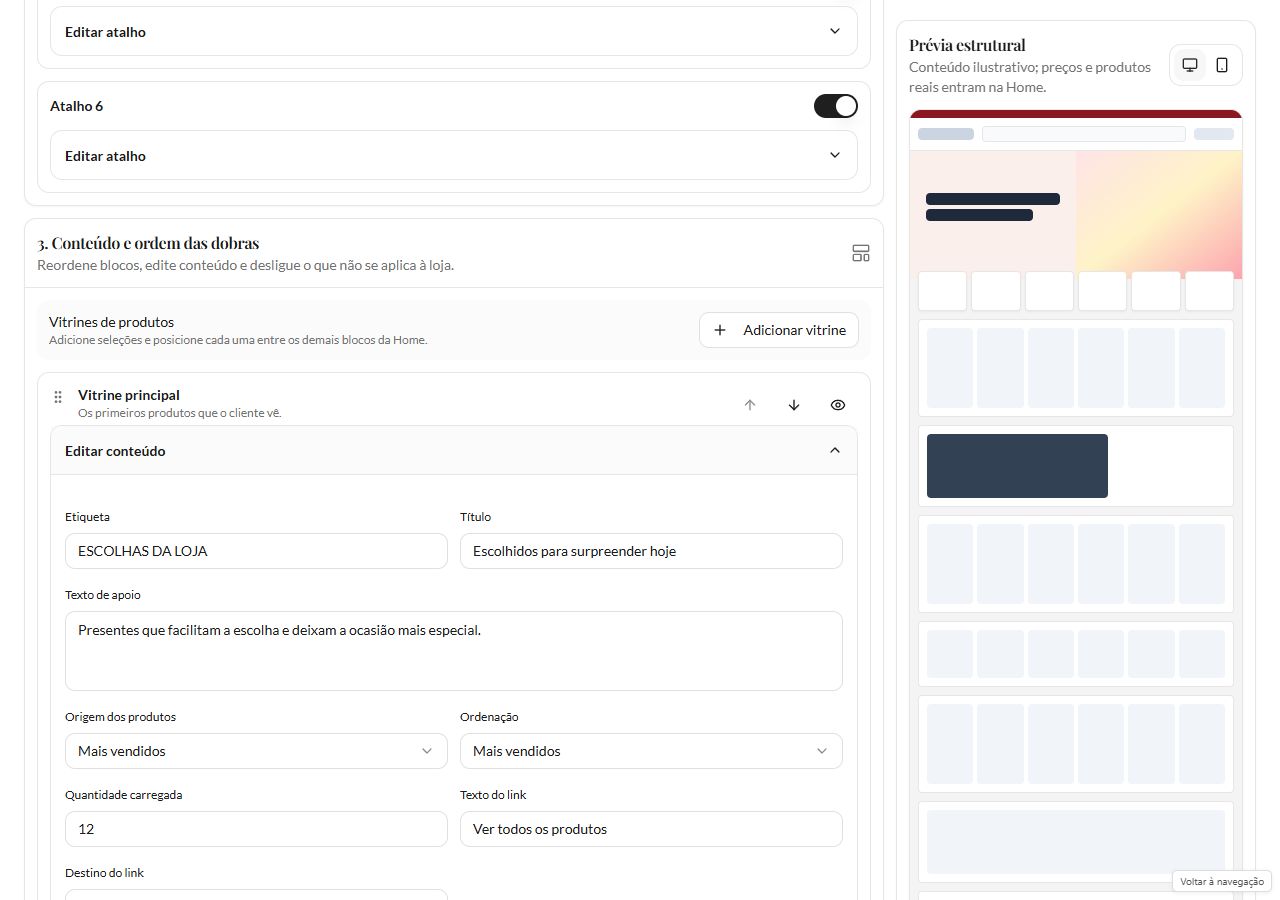 Editor de vitrines da Home com Vitrine principal, texto de apoio, origem Mais vendidos, ordenação Mais vendidos e quantidade carregada de doze produtos.