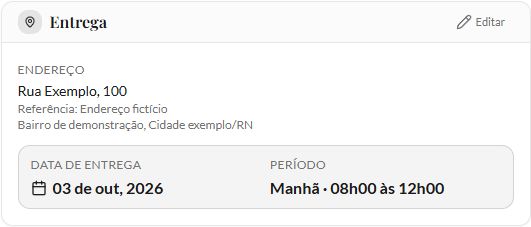 Seção Entrega de um pedido demonstrativo com Rua Exemplo, data de 3 de outubro e período Manhã de 8h a 12h.