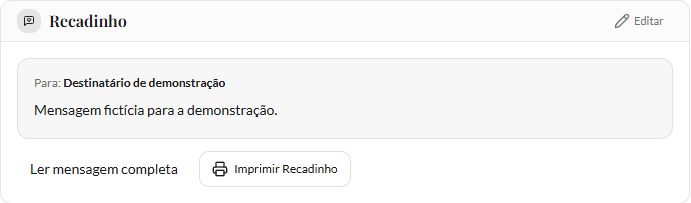 Recadinho demonstrativo para o destinatário com Ler mensagem completa e Imprimir Recadinho.
